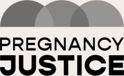 Pregnancy Justice