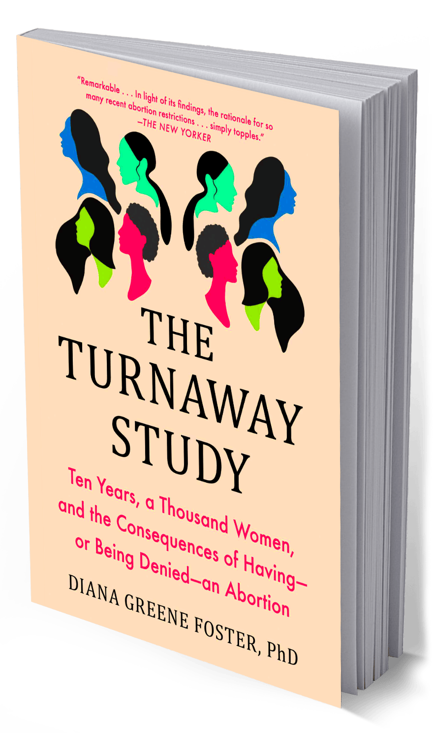 The Turnaway Study Book